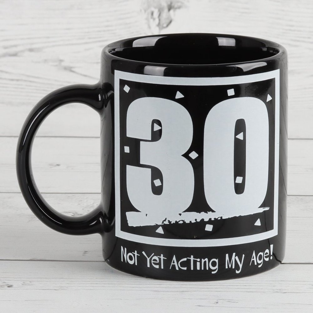 Vintage Coffee Mug "30 Not Yet Acting My Age" - Picture 2 of 3
